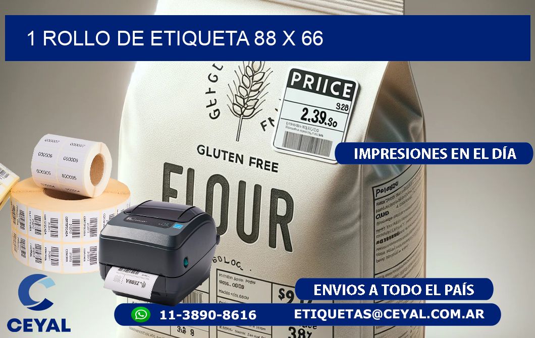 1 ROLLO DE ETIQUETA 88 x 66