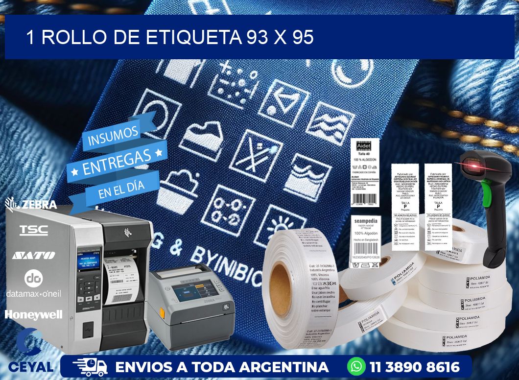1 ROLLO DE ETIQUETA 93 x 95
