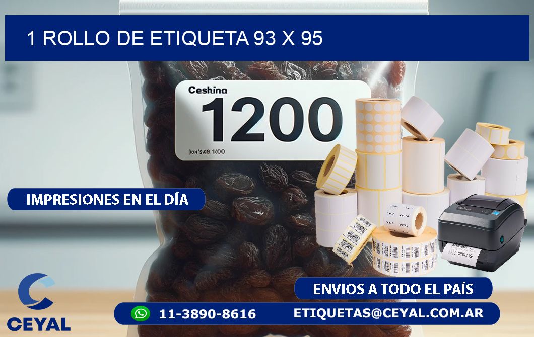 1 ROLLO DE ETIQUETA 93 x 95