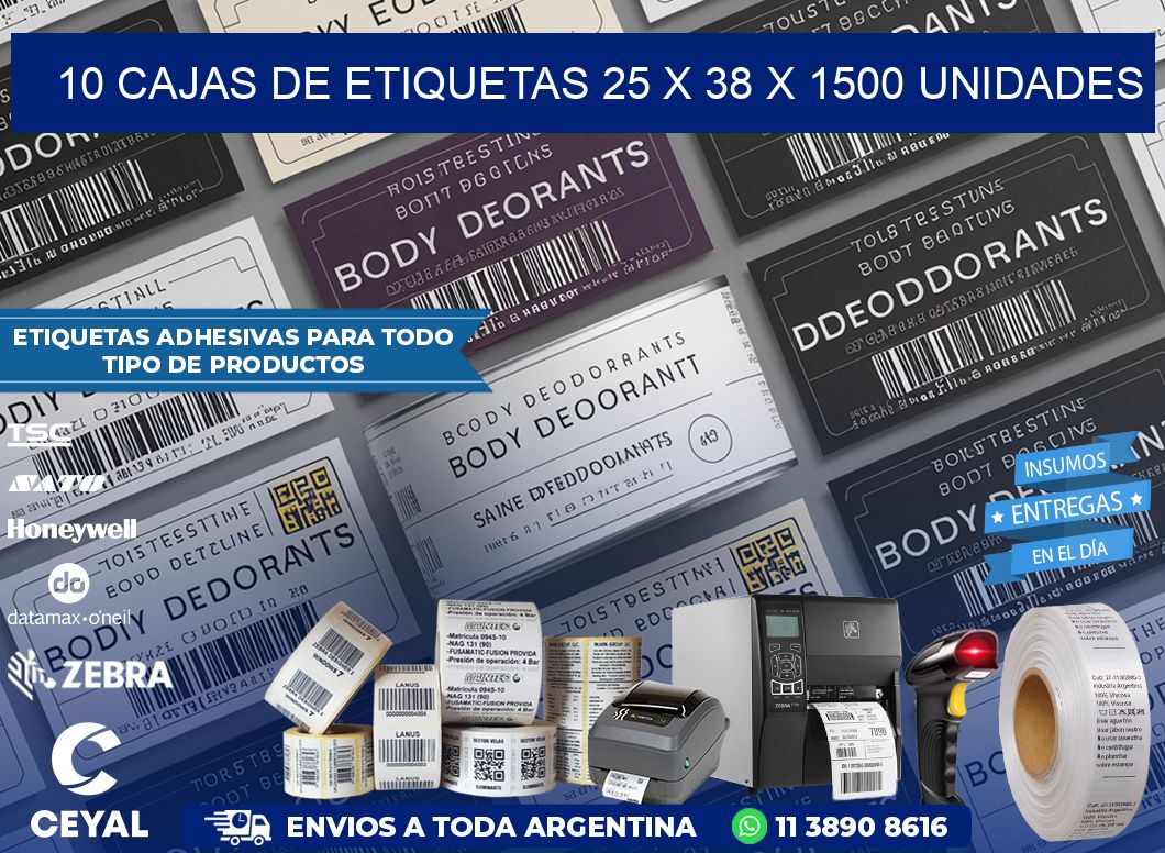 10 CAJAS DE ETIQUETAS 25 x 38 X 1500 UNIDADES