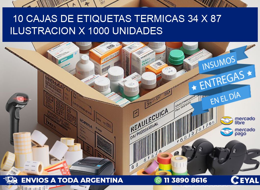 10 CAJAS DE ETIQUETAS TERMICAS 34 x 87 ILUSTRACION X 1000 UNIDADES