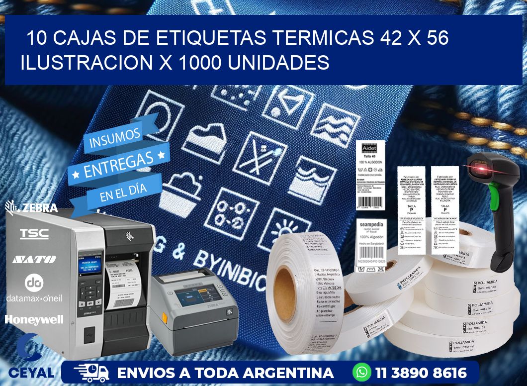 10 CAJAS DE ETIQUETAS TERMICAS 42 x 56 ILUSTRACION X 1000 UNIDADES