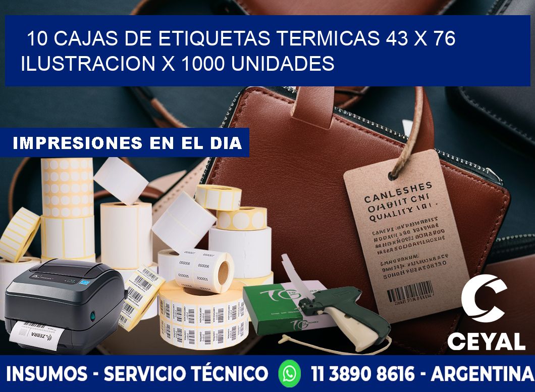 10 CAJAS DE ETIQUETAS TERMICAS 43 x 76 ILUSTRACION X 1000 UNIDADES