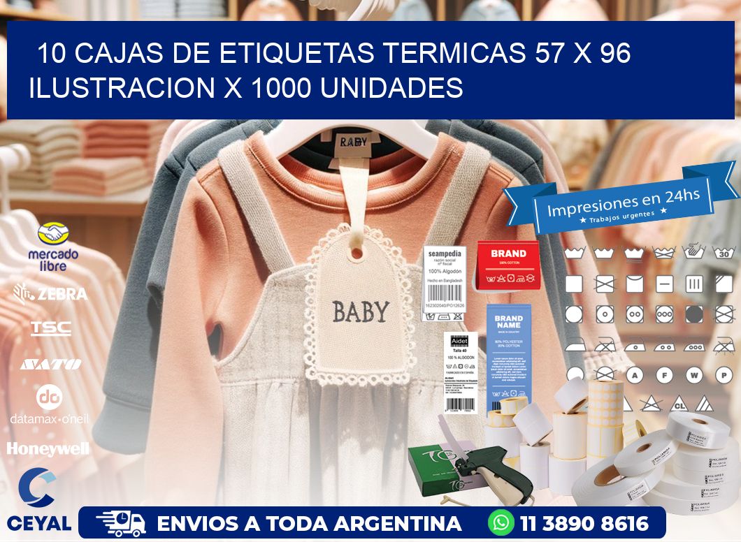 10 CAJAS DE ETIQUETAS TERMICAS 57 x 96 ILUSTRACION X 1000 UNIDADES