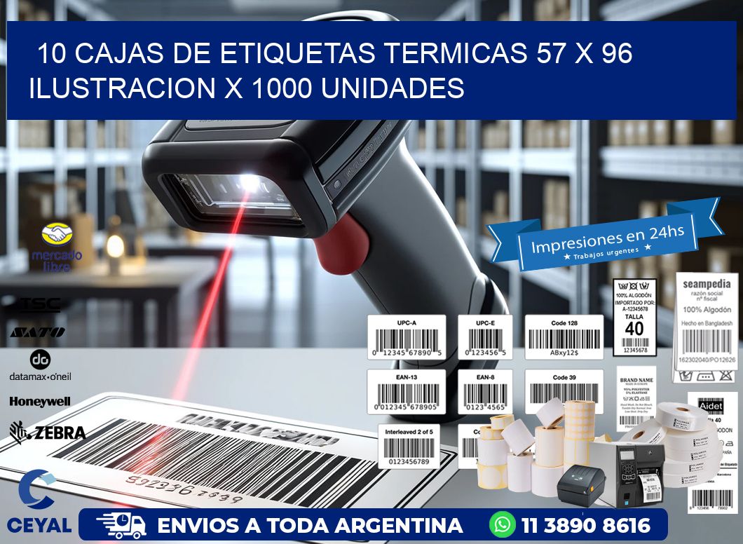 10 CAJAS DE ETIQUETAS TERMICAS 57 x 96 ILUSTRACION X 1000 UNIDADES