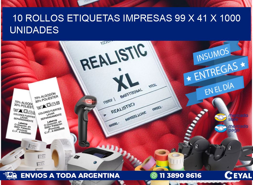 10 ROLLOS ETIQUETAS IMPRESAS 99 x 41 X 1000 UNIDADES