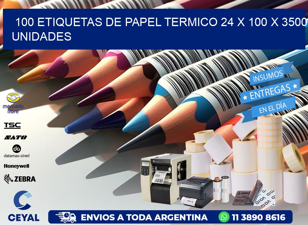 100 ETIQUETAS DE PAPEL TERMICO 24 x 100 X 3500 UNIDADES