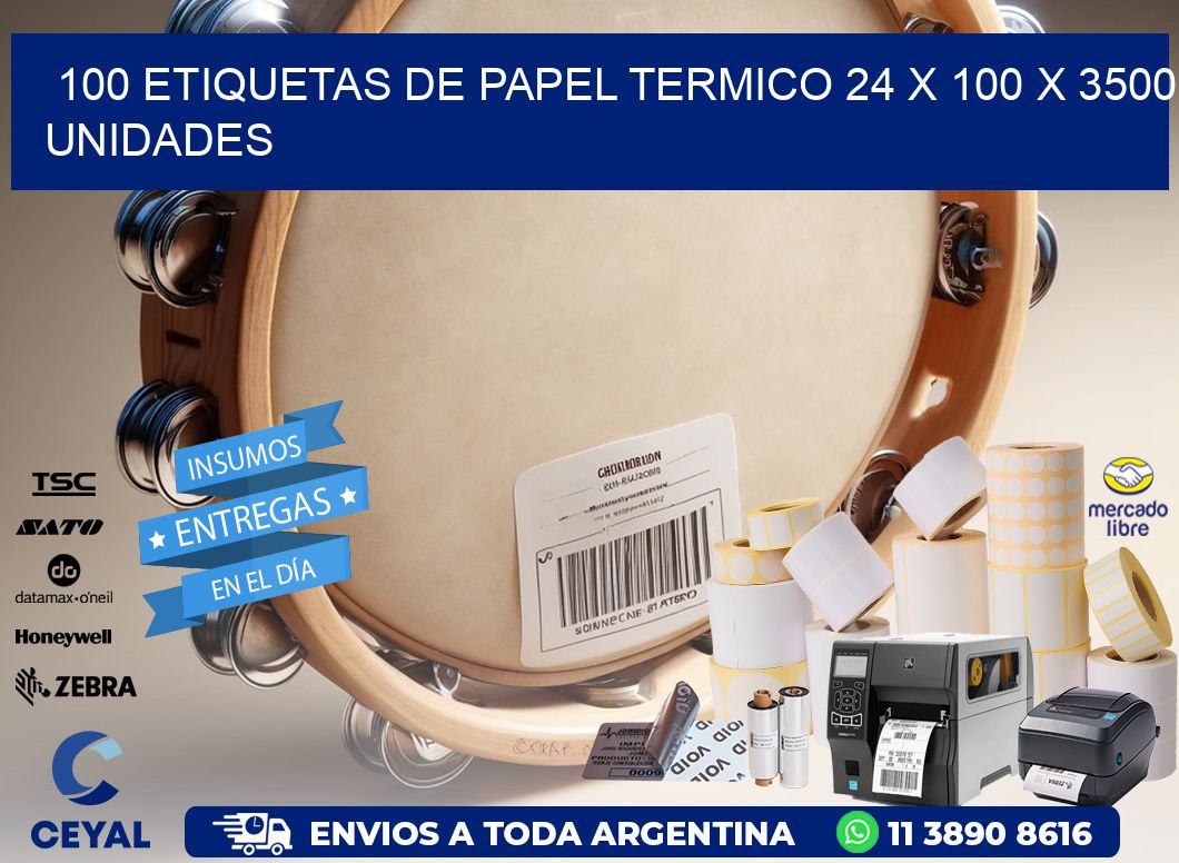 100 ETIQUETAS DE PAPEL TERMICO 24 x 100 X 3500 UNIDADES