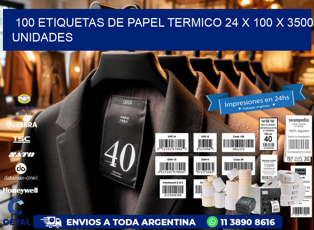 100 ETIQUETAS DE PAPEL TERMICO 24 x 100 X 3500 UNIDADES
