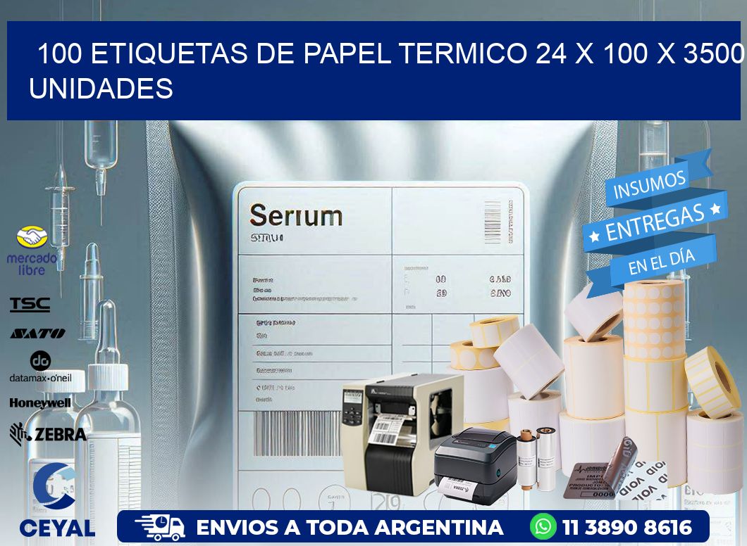 100 ETIQUETAS DE PAPEL TERMICO 24 x 100 X 3500 UNIDADES
