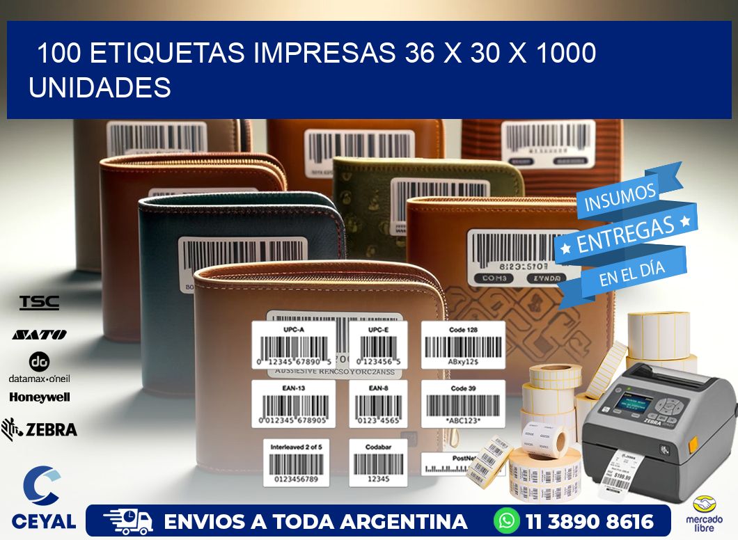 100 ETIQUETAS IMPRESAS 36 x 30 X 1000 UNIDADES