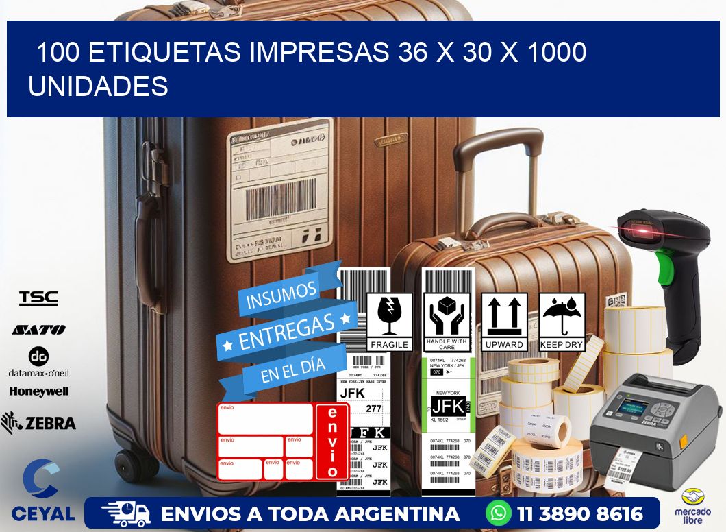 100 ETIQUETAS IMPRESAS 36 x 30 X 1000 UNIDADES