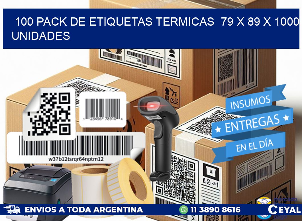 100 PACK DE ETIQUETAS TERMICAS  79 x 89 X 1000 UNIDADES