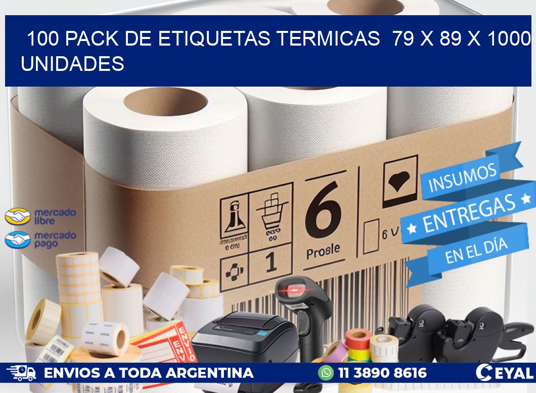 100 PACK DE ETIQUETAS TERMICAS  79 x 89 X 1000 UNIDADES