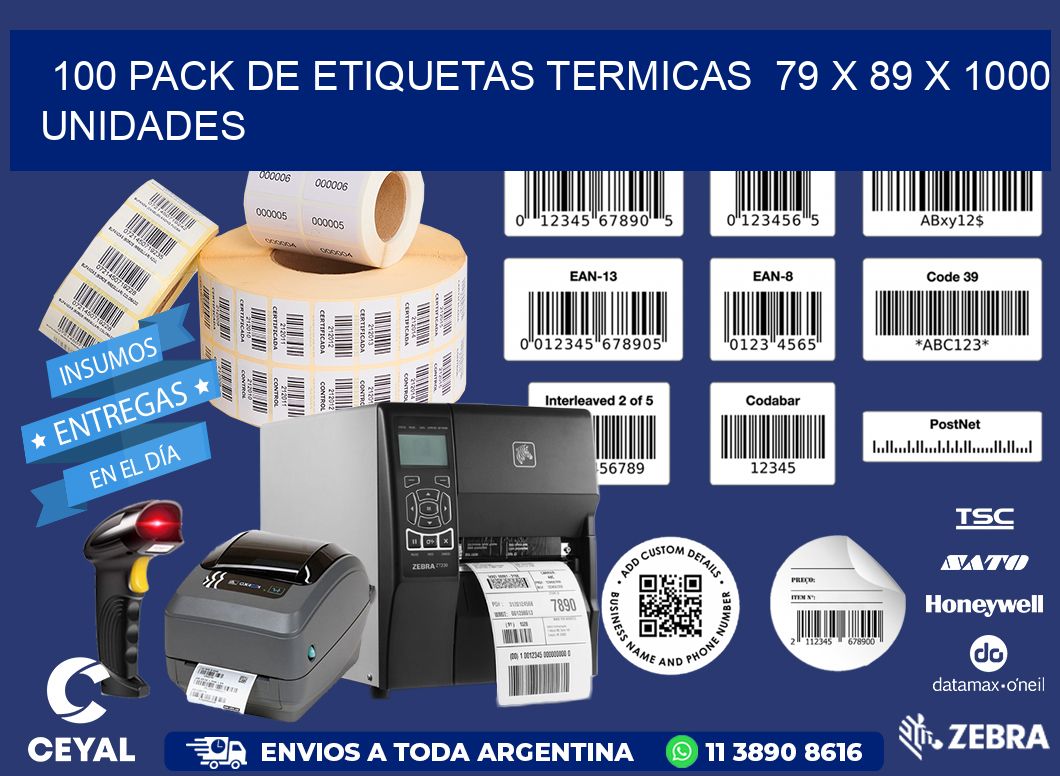100 PACK DE ETIQUETAS TERMICAS  79 x 89 X 1000 UNIDADES
