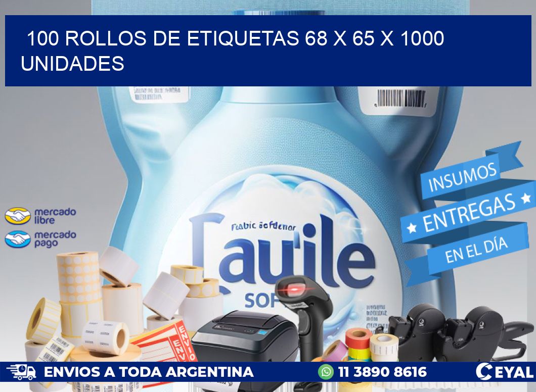100 ROLLOS DE ETIQUETAS 68 x 65 X 1000 UNIDADES