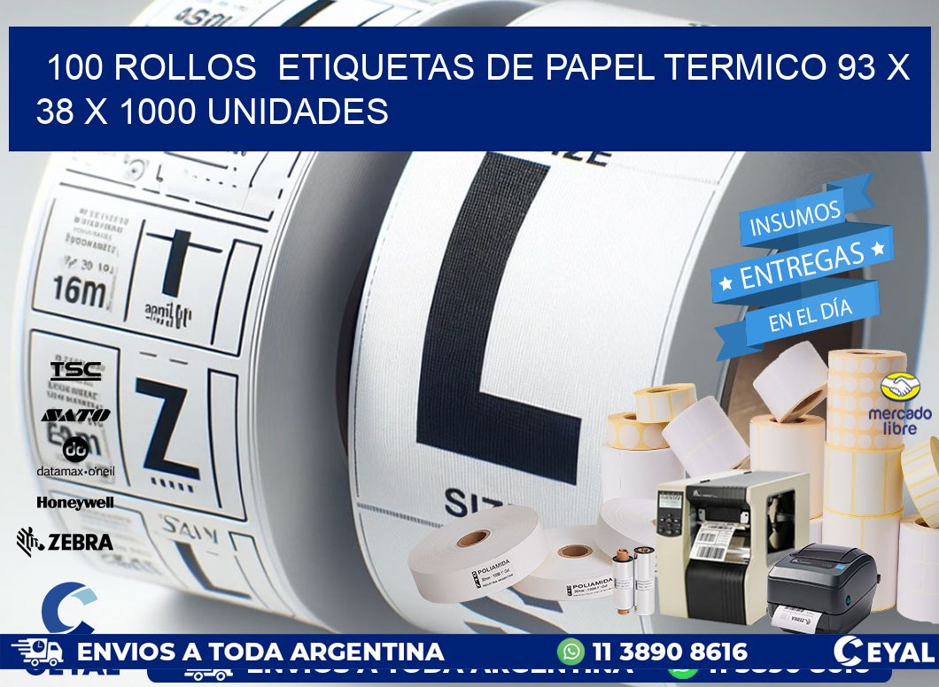 100 ROLLOS  ETIQUETAS DE PAPEL TERMICO 93 x 38 X 1000 UNIDADES