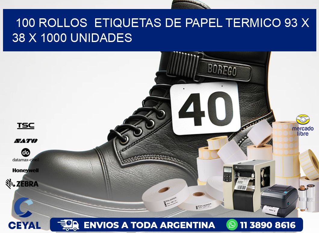 100 ROLLOS  ETIQUETAS DE PAPEL TERMICO 93 x 38 X 1000 UNIDADES