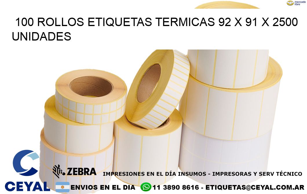 100 ROLLOS ETIQUETAS TERMICAS 92 x 91 X 2500 UNIDADES