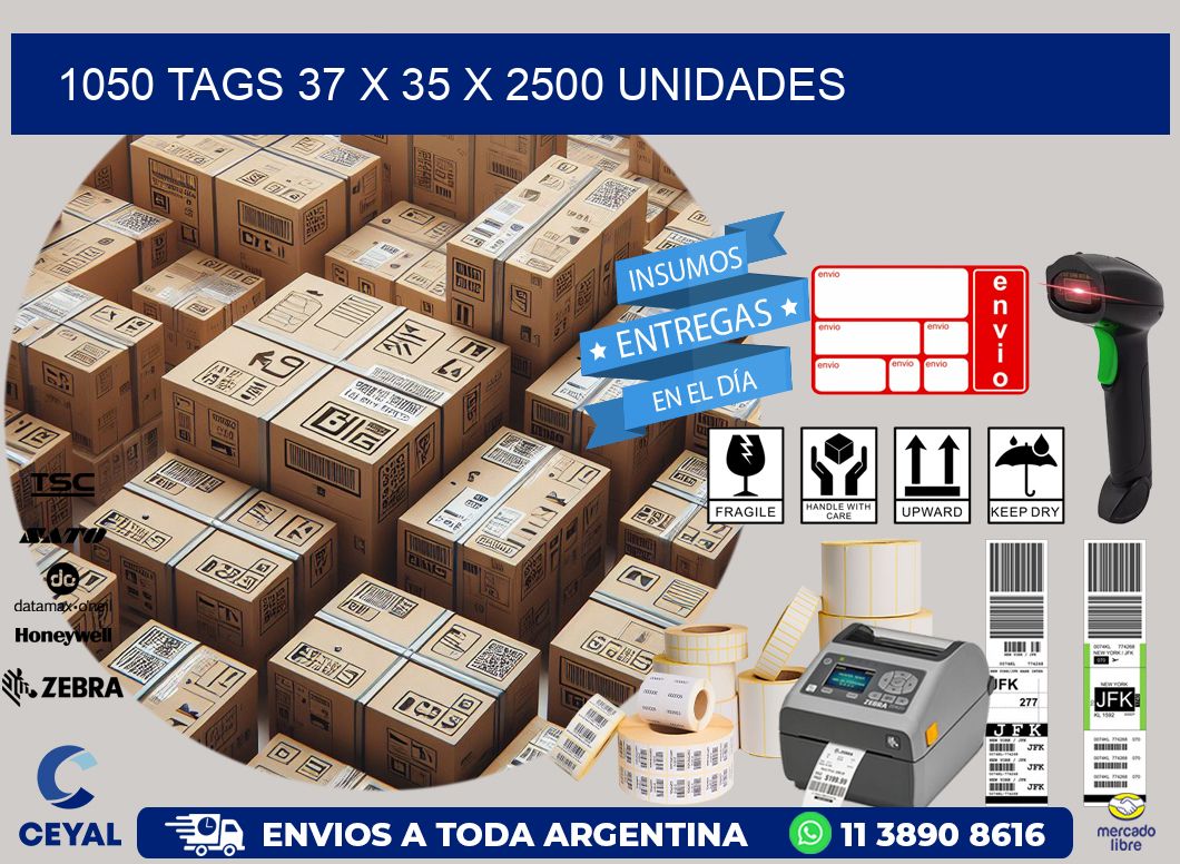 1050 TAGS 37 x 35 X 2500 UNIDADES