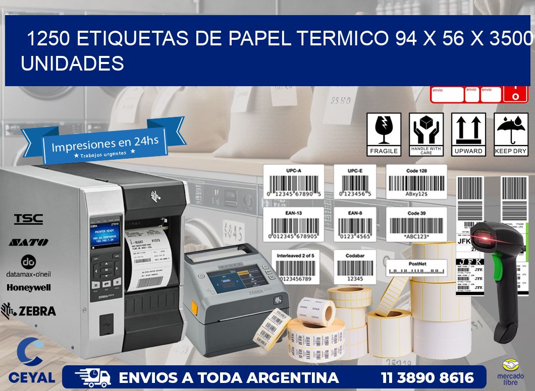 1250 ETIQUETAS DE PAPEL TERMICO 94 x 56 X 3500 UNIDADES