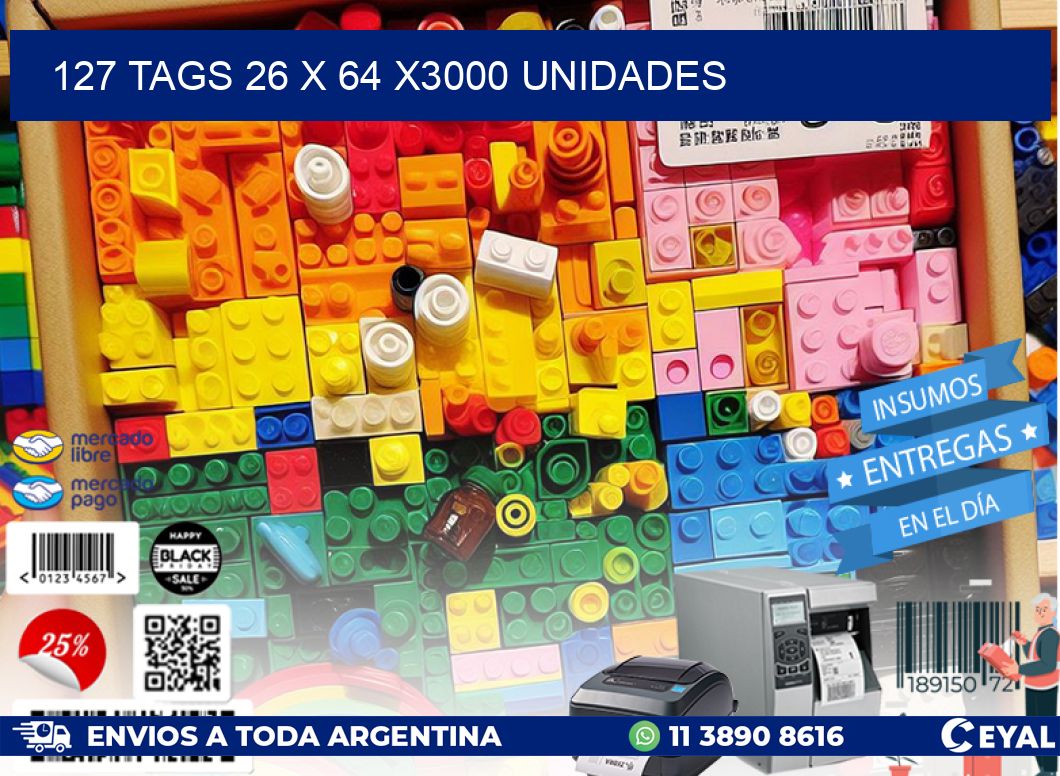 127 TAGS 26 x 64 X3000 UNIDADES