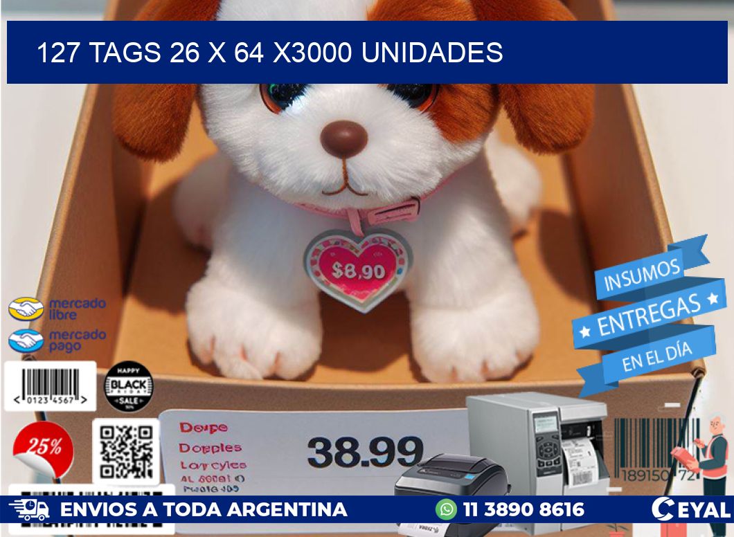 127 TAGS 26 x 64 X3000 UNIDADES