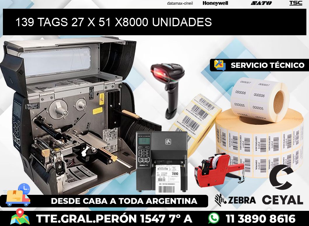 139 TAGS 27 x 51 X8000 UNIDADES