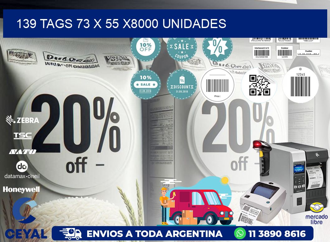 139 TAGS 73 x 55 X8000 UNIDADES