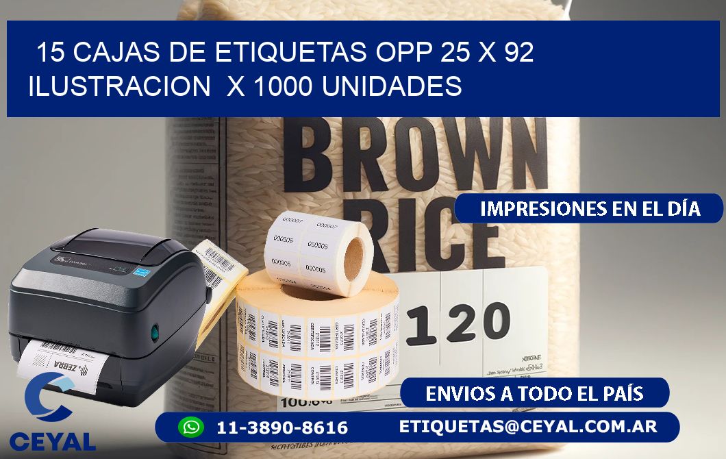 15 CAJAS DE ETIQUETAS OPP 25 x 92 ILUSTRACION  X 1000 UNIDADES