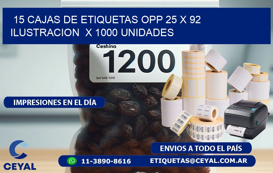 15 CAJAS DE ETIQUETAS OPP 25 x 92 ILUSTRACION  X 1000 UNIDADES