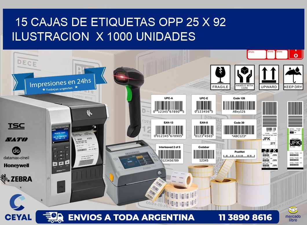 15 CAJAS DE ETIQUETAS OPP 25 x 92 ILUSTRACION  X 1000 UNIDADES