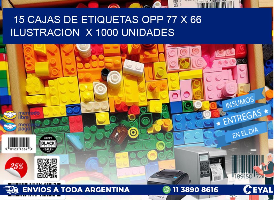 15 CAJAS DE ETIQUETAS OPP 77 x 66 ILUSTRACION  X 1000 UNIDADES