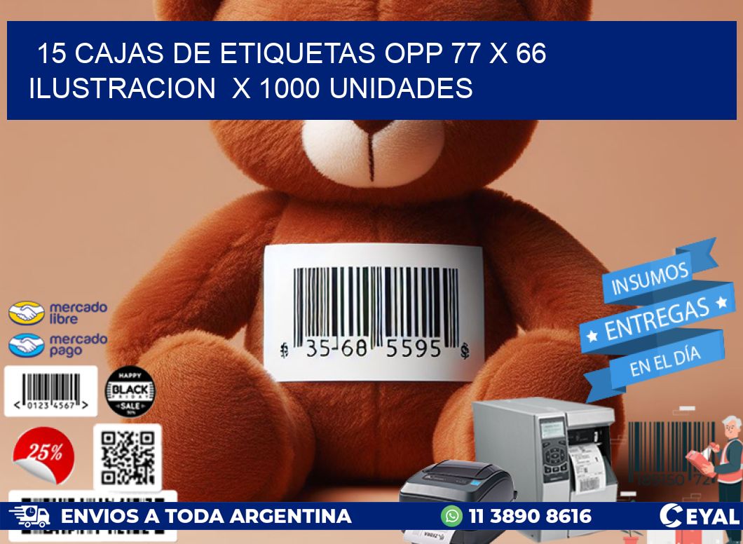 15 CAJAS DE ETIQUETAS OPP 77 x 66 ILUSTRACION  X 1000 UNIDADES