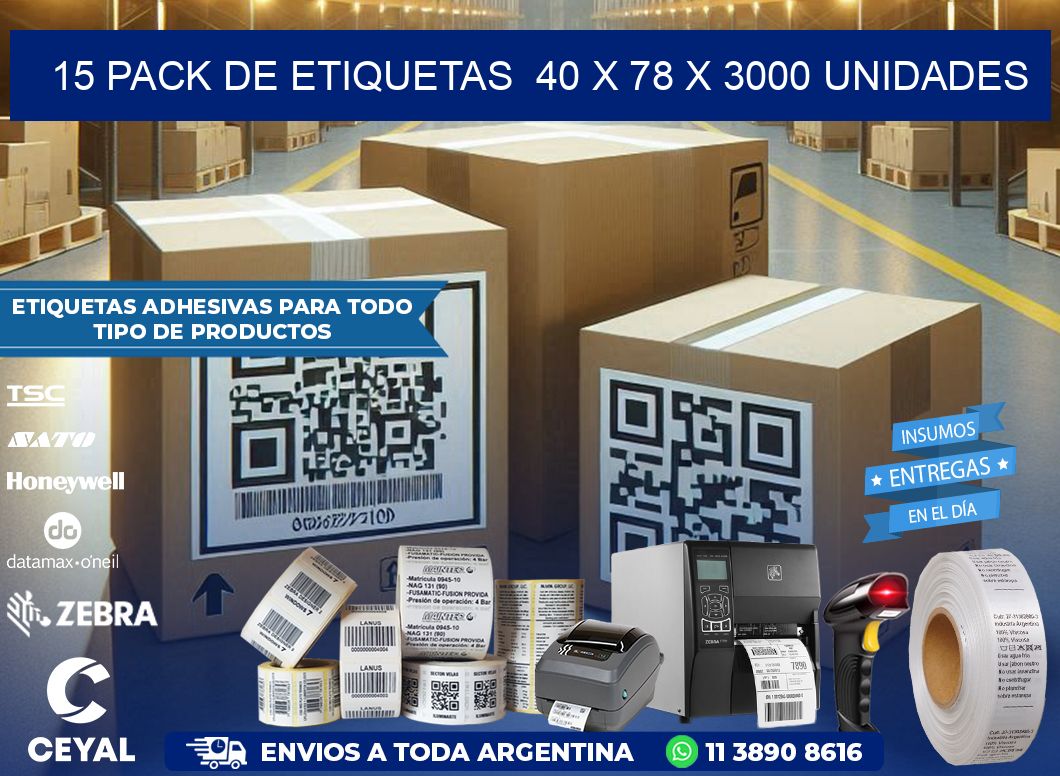 15 PACK DE ETIQUETAS  40 x 78 X 3000 UNIDADES