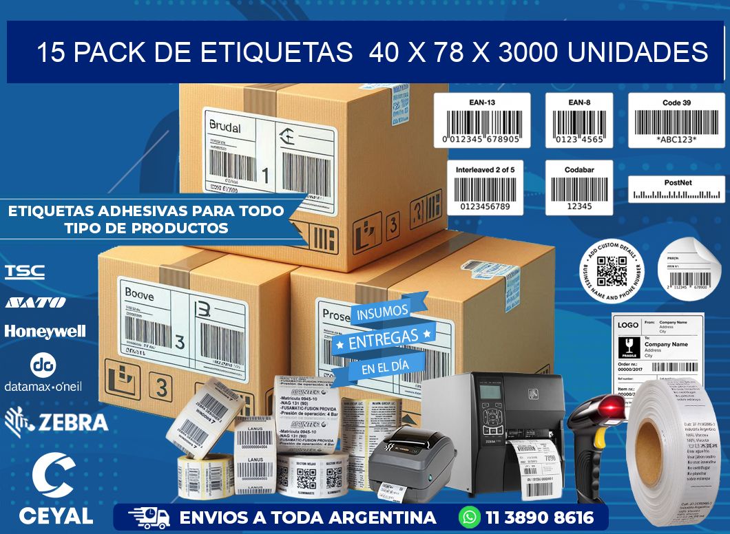 15 PACK DE ETIQUETAS  40 x 78 X 3000 UNIDADES