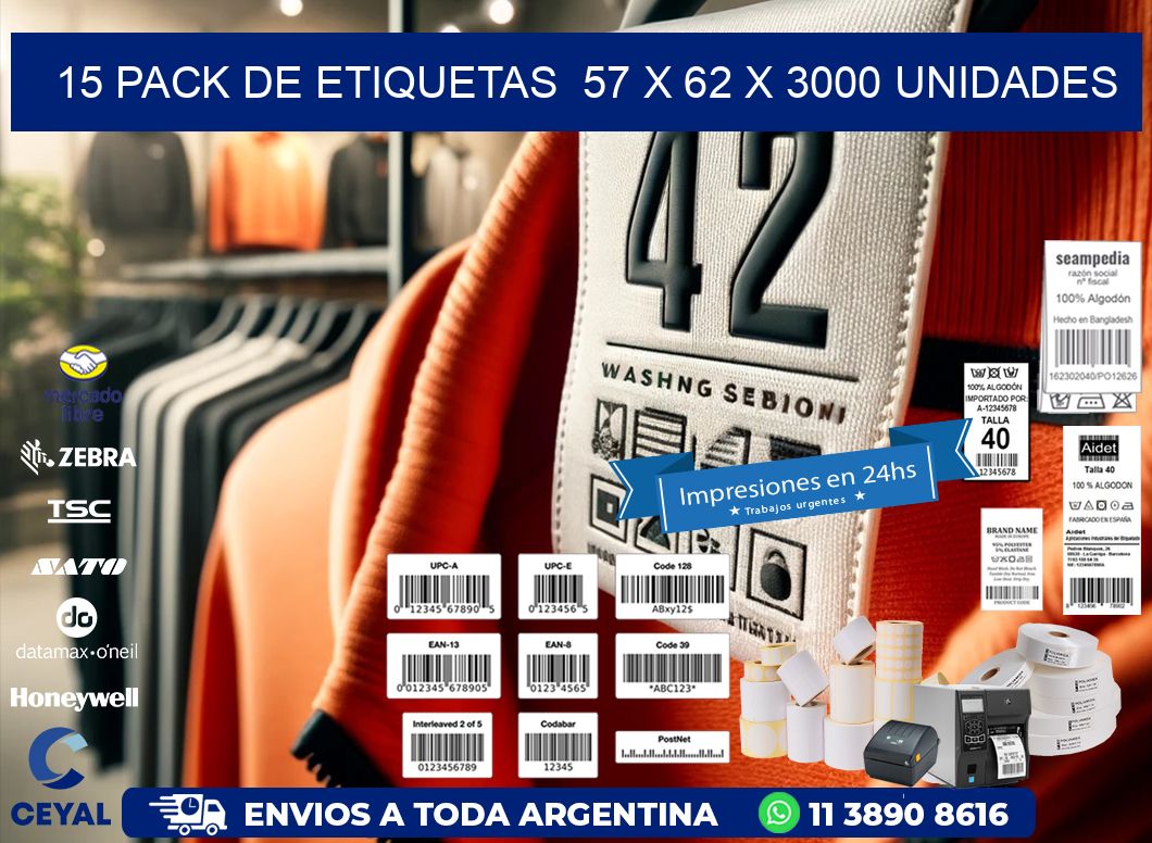 15 PACK DE ETIQUETAS  57 x 62 X 3000 UNIDADES