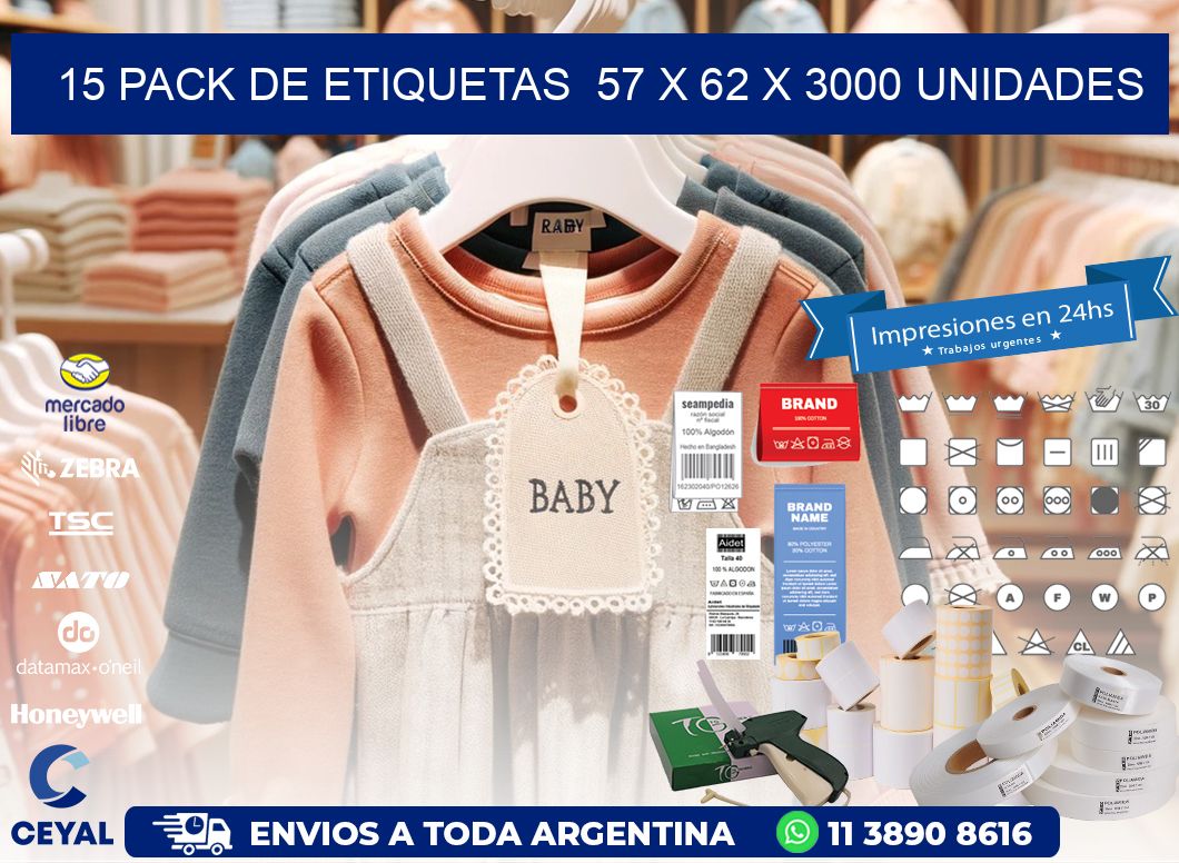 15 PACK DE ETIQUETAS  57 x 62 X 3000 UNIDADES