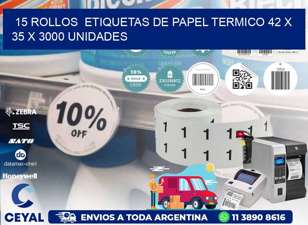 15 ROLLOS  ETIQUETAS DE PAPEL TERMICO 42 x 35 X 3000 UNIDADES