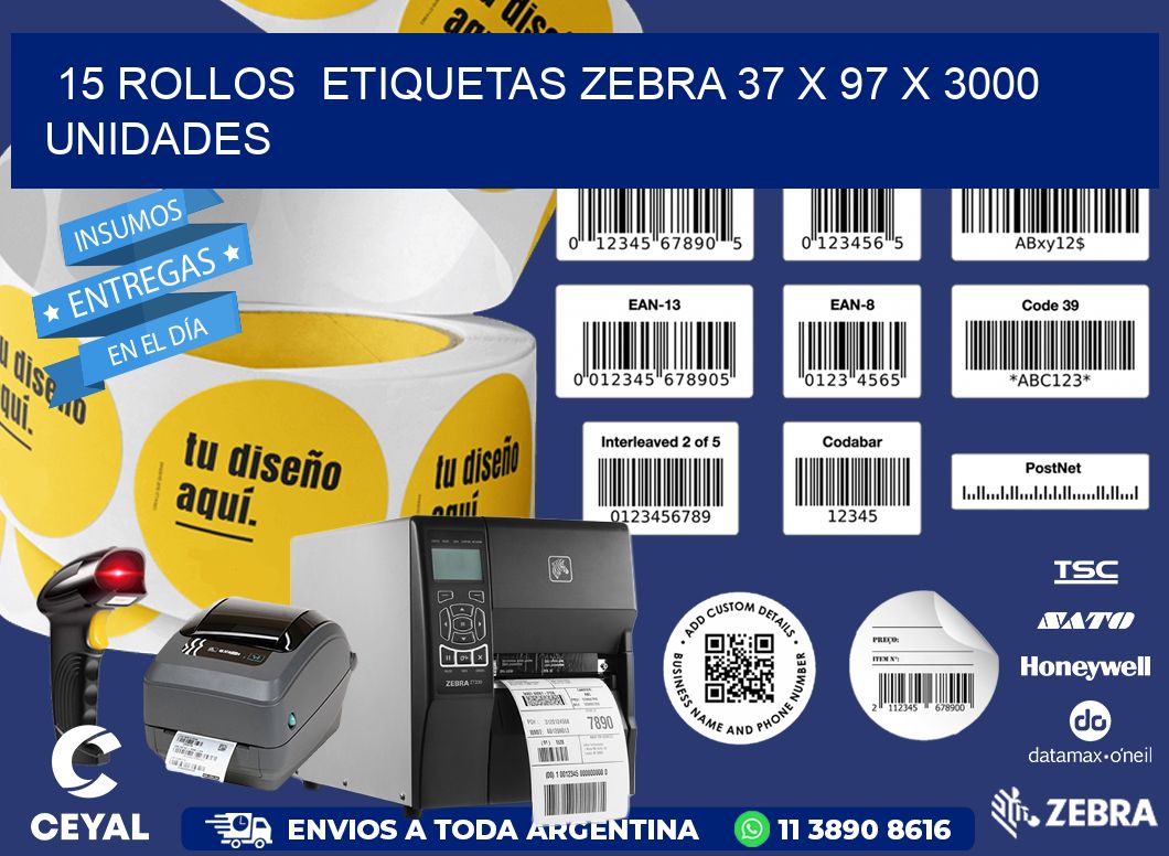 15 ROLLOS  ETIQUETAS ZEBRA 37 x 97 X 3000 UNIDADES