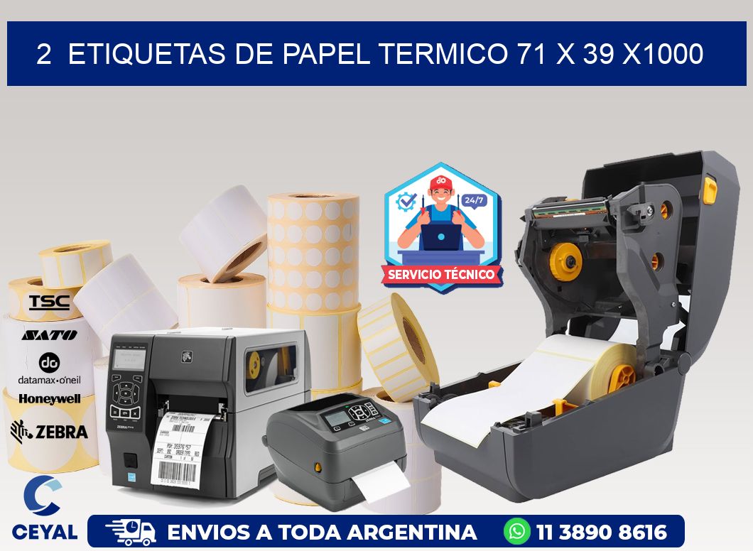 2  ETIQUETAS DE PAPEL TERMICO 71 x 39 X1000