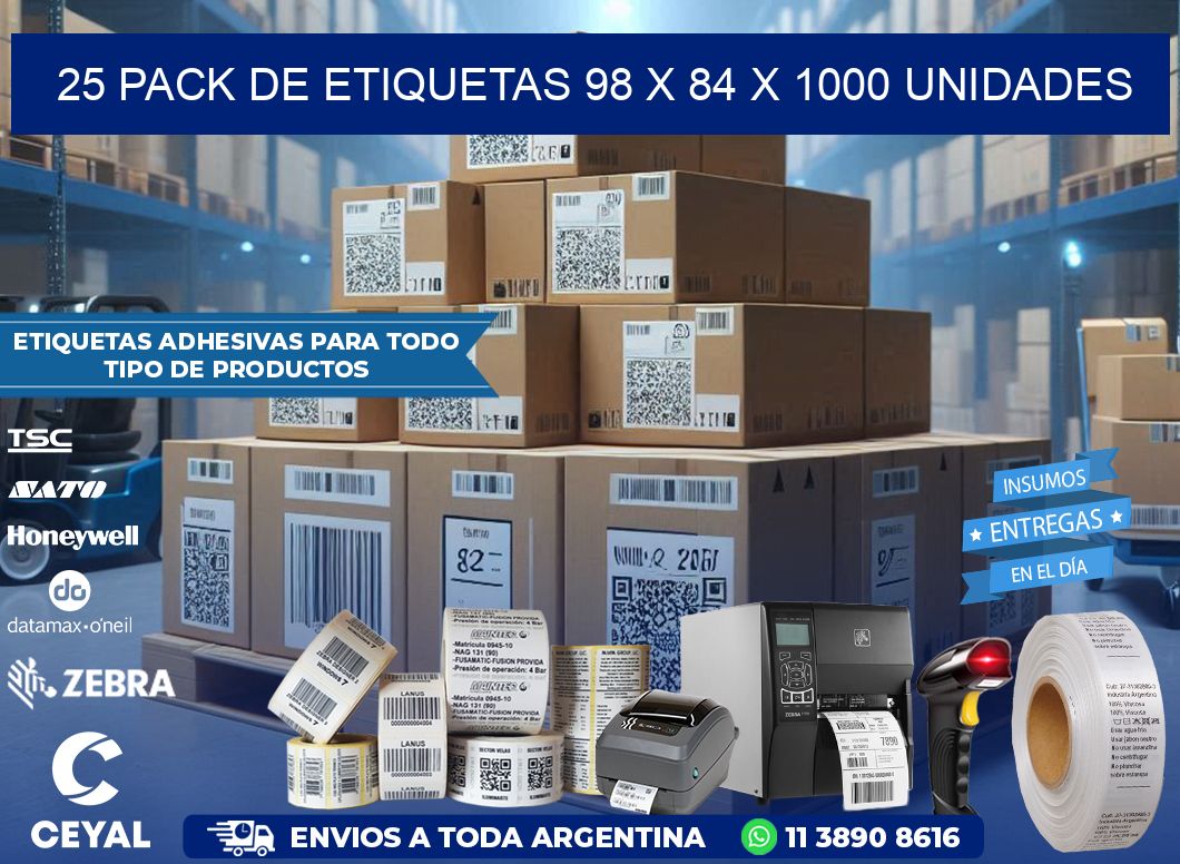 25 PACK DE ETIQUETAS 98 x 84 X 1000 UNIDADES