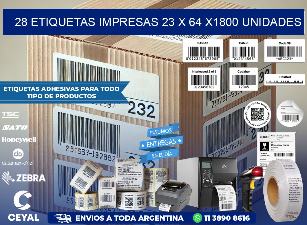 28 ETIQUETAS IMPRESAS 23 x 64 X1800 UNIDADES