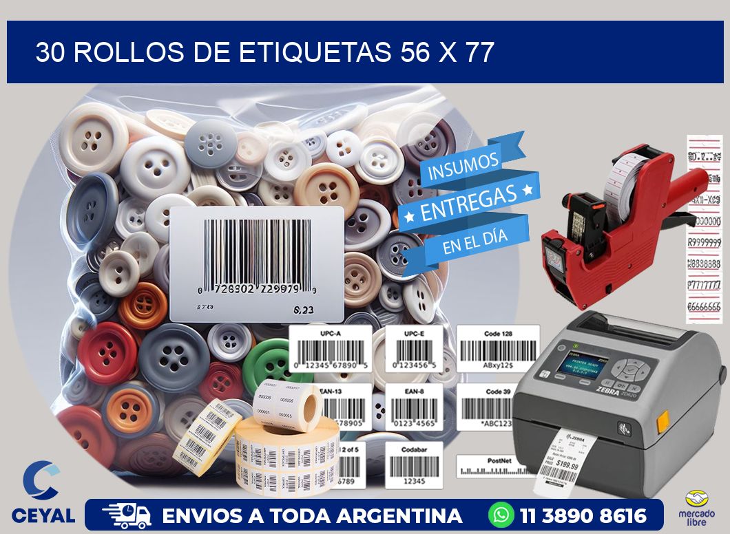 30 ROLLOS DE ETIQUETAS 56 x 77