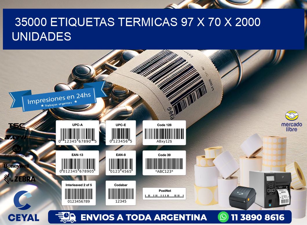 35000 ETIQUETAS TERMICAS 97 x 70 X 2000 UNIDADES