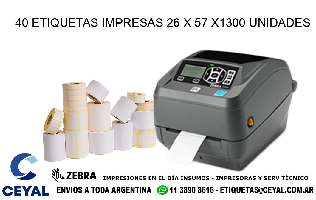 40 ETIQUETAS IMPRESAS 26 x 57 X1300 UNIDADES