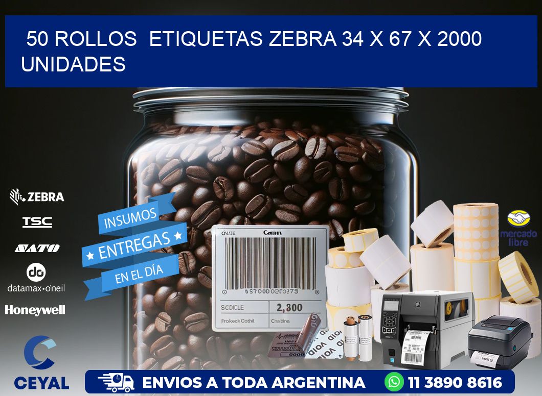 50 ROLLOS  ETIQUETAS ZEBRA 34 x 67 X 2000 UNIDADES