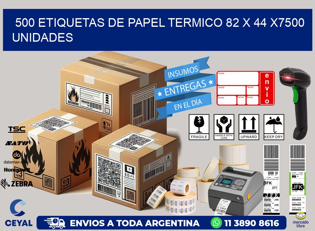 500 ETIQUETAS DE PAPEL TERMICO 82 x 44 X7500 UNIDADES