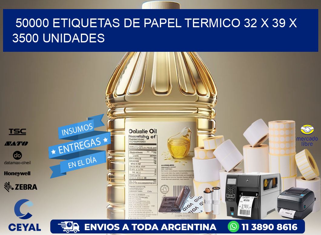 50000 ETIQUETAS DE PAPEL TERMICO 32 x 39 X 3500 UNIDADES