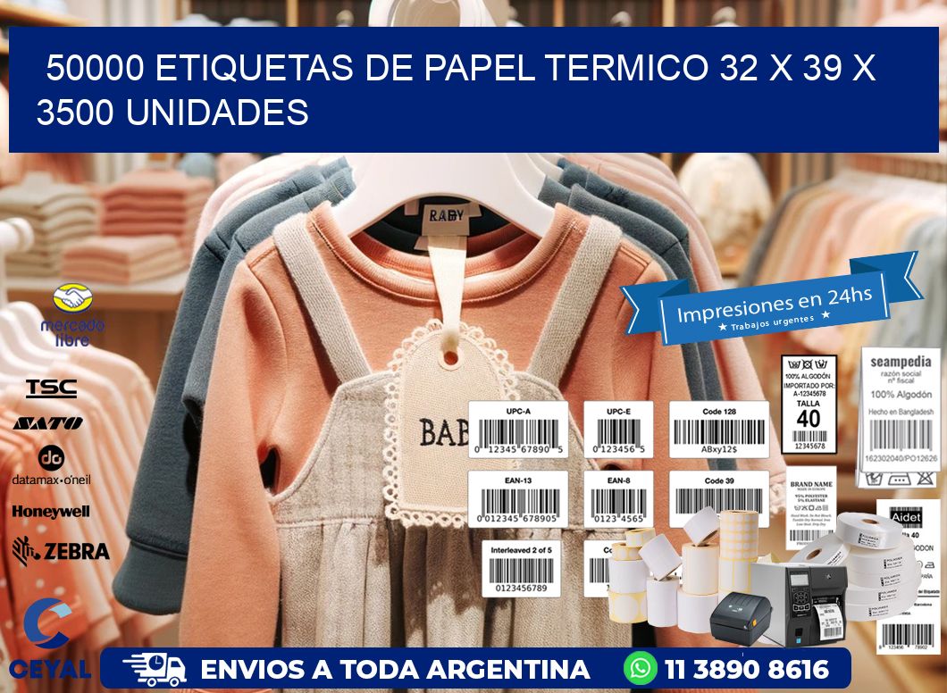 50000 ETIQUETAS DE PAPEL TERMICO 32 x 39 X 3500 UNIDADES